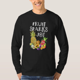 Fruit Sparks Joy Whole Fruits Plant Based T-Shirt