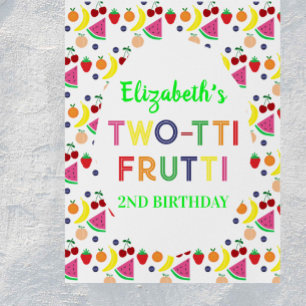 Fruit Two-tti Frutti 2nd Birthday Poster