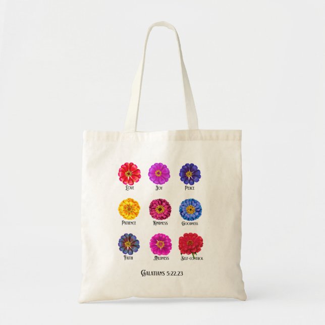 Fruitage of the spirit With Zinnias  Tote Bag (Front)