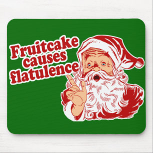 Fruitcake Causes Flatulence Mouse Mat