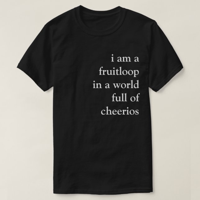 fruitloop T-Shirt (Design Front)