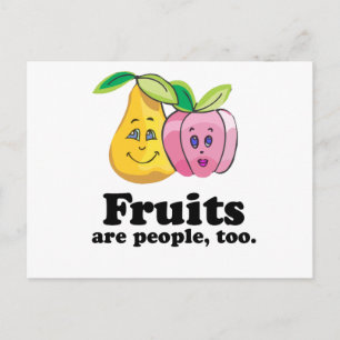 Fruits are people too postcard