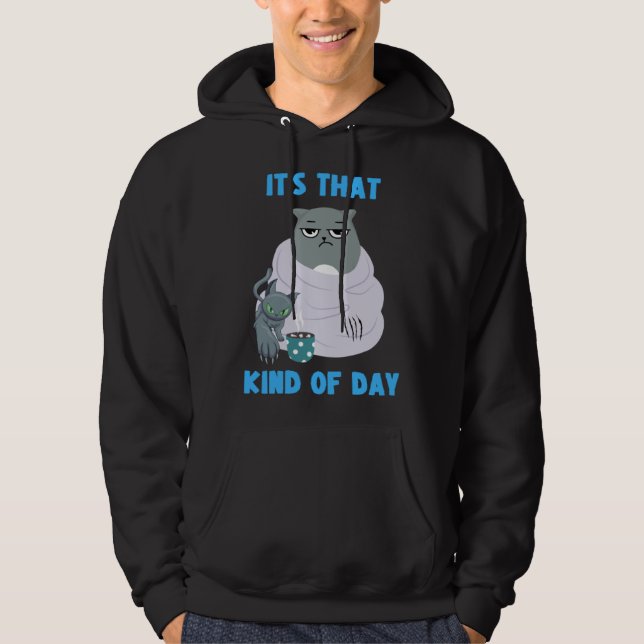 Frumpy Cat with Not So Cute Kitten It's That Kind  Hoodie (Front)