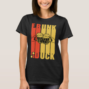 Frunk as Duck Sarcastic Drinking Party T-Shirt