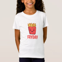 Fry Day Friday Funny Fast Food French Fry TGIF