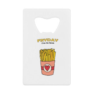 Fry Day I'm in Love