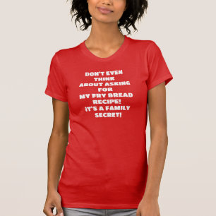 Frybread Recipe T-shirt Women's
