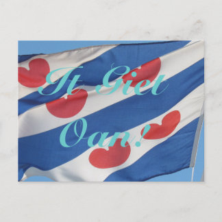 Fryslan Flag & Text It Giet Oan! Postcard