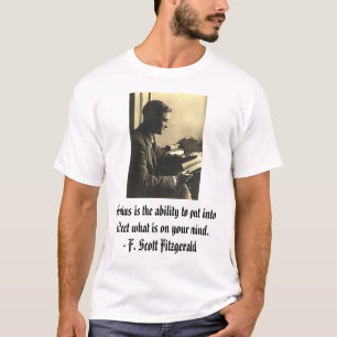 fsfitz2, Genius is the ability to put into effe... T-Shirt