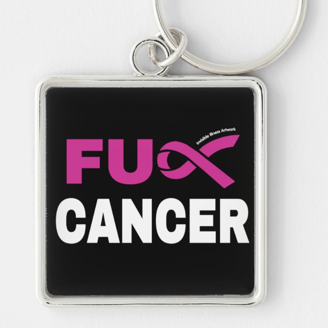FU CANCER...Breast Cancer Key Ring (Front)