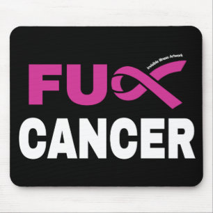 FU CANCER...Breast Cancer Mouse Mat