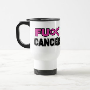 FU CANCER...Breast Cancer Travel Mug