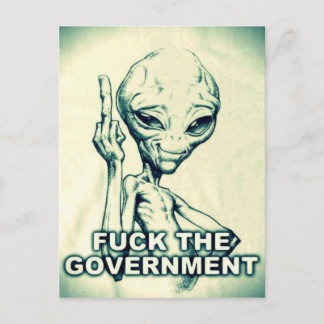 Fu** the Government Alien - Postcard