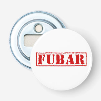 FUBAR BOTTLE OPENER