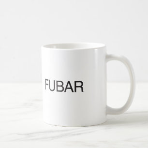 FUBAR COFFEE MUG