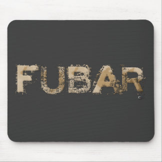 FUBAR MOUSE MAT