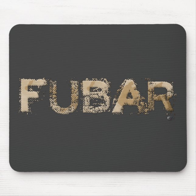 FUBAR MOUSE MAT (Front)
