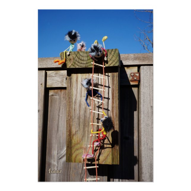Fubby's climbing a birdhouse. poster (Front)