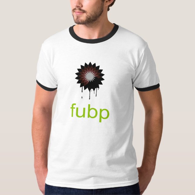 FUBP T-Shirt (Front)