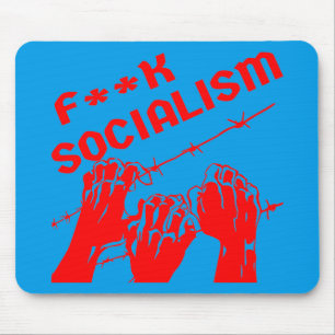 Fuc>  Socialism Barb Wire  #USAPatriotGraphics  © Mouse Mat