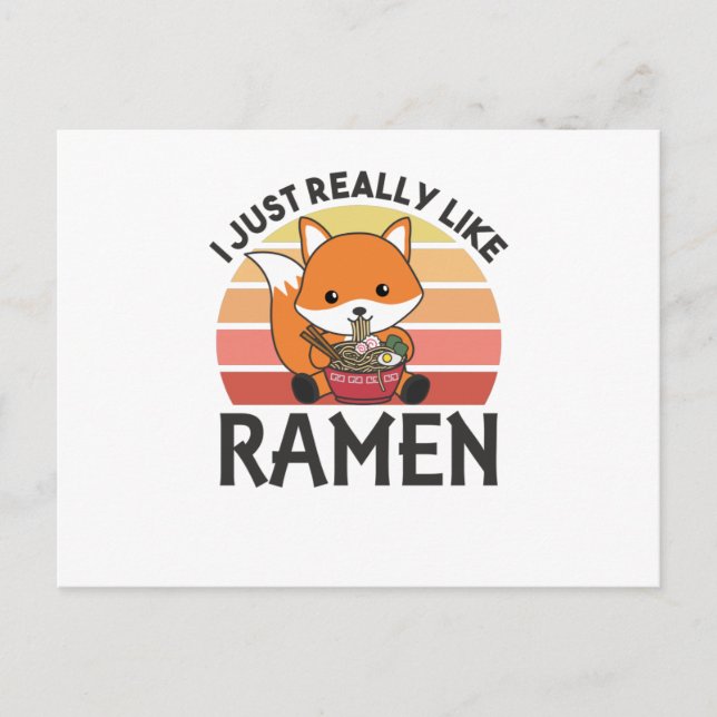 Fuchs I Just Really Like Ramen Sweet Kawaii Noodle Postcard (Front)