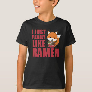 Fuchs I Just Really Like Ramen Sweet Kawaii Noodle T-Shirt