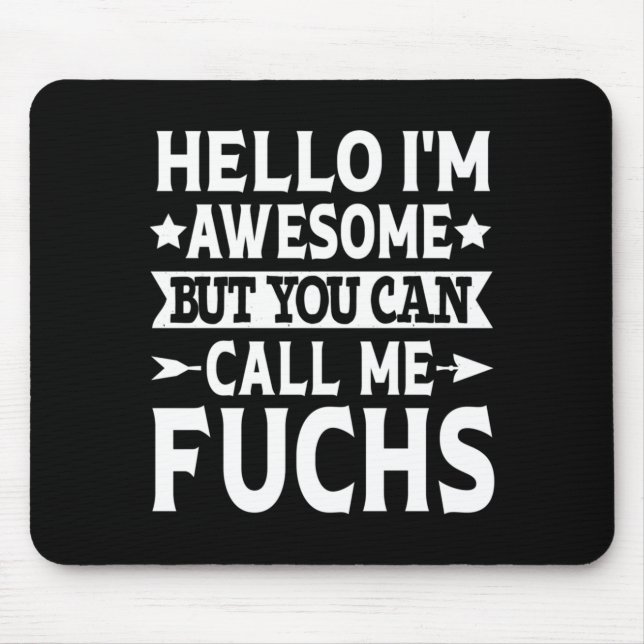 Fuchs Surname Call Fuchs Family Team Last Name Mouse Mat (Front)