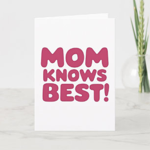 Fuchsia Mum Knows Best Statement Card