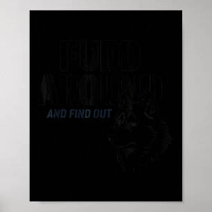 Fudd Around And Find Out Poster