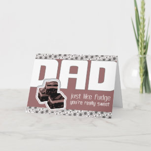 Fudging Father's Day or Dad's Birthday card