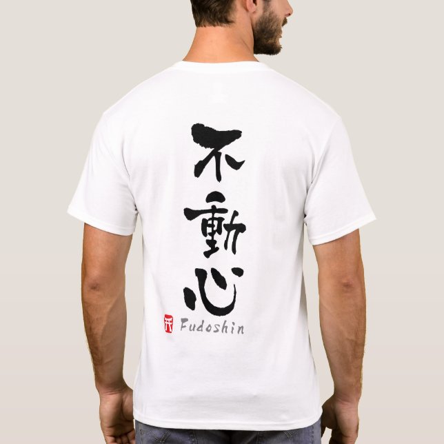 'Fudoshin' KANJI (Budo terms) T-Shirt (Back)