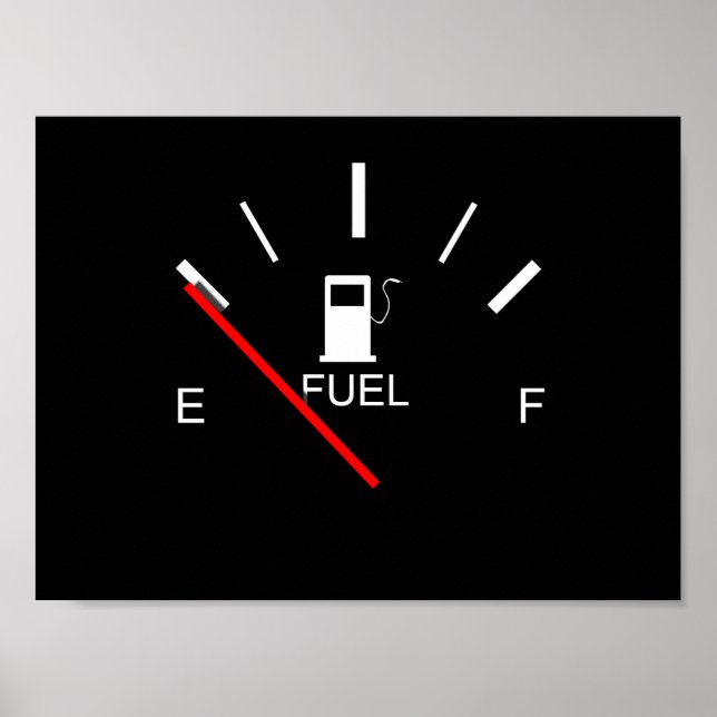 FUEL GAUGE EMPTY FULL BLACK WHITE RED TRAVEL POSTER (Front)