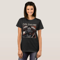 Fuel The Fire Vintage Motorcycle Engine T-Shirt
