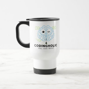 Fuel Your Brain Coding Addict Developer Travel Mug