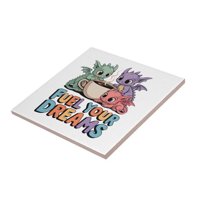 Fuel Your Dreams Dragons Tile (Side)