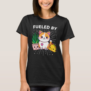 Fueled By Cats Plants Tacos Funny T-Shirt