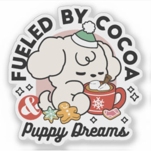 Fueled by Cocoa and Puppy Dreams – Cute Winter Dog