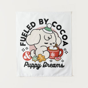 Fueled by Cocoa and Puppy Dreams – Cute Winter Dog Tapestry