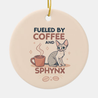 Fueled by Coffee and Sphynx Cat Art Ceramic Tree Decoration