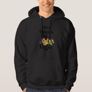 Fueled By Gangsta Rap And Coffee Cute Floral Music Hoodie