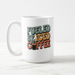 Fueled by Iced Coffee Coffee Mug