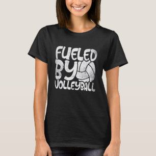 Fueled By Volleyball Beach Volleyball Men Women Ki T-Shirt