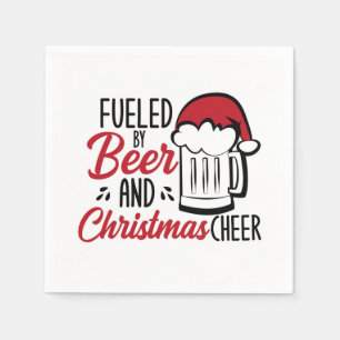 Fuelled By Beer and Christmas Cheer Napkin