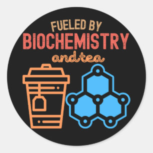 Fuelled by Biochemistry and Tea Classic Round Sticker