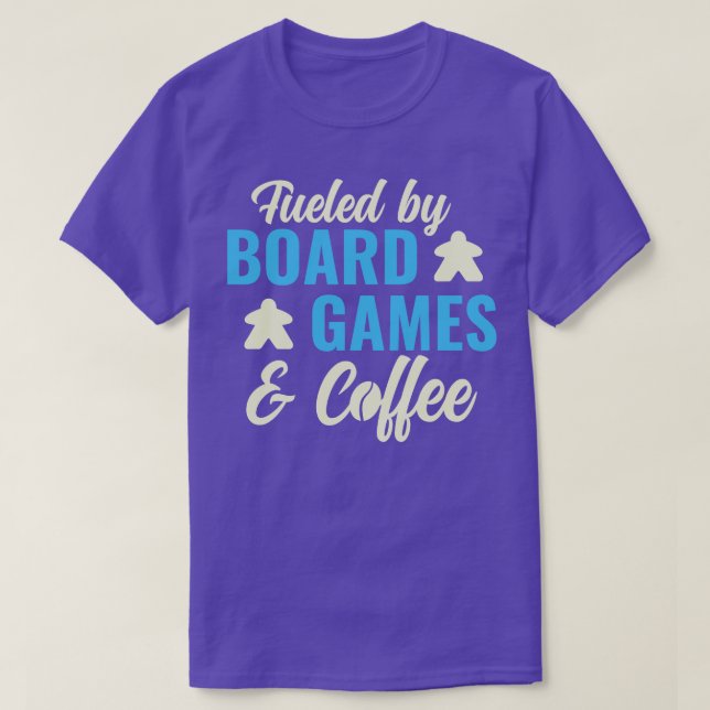 Fuelled By Board Games and Coffee Funny Game Night T-Shirt (Design Front)