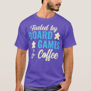 Fuelled By Board Games and Coffee Funny Game Night T-Shirt