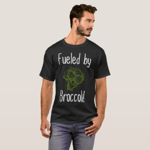 Fuelled By Broccoli Vegan Vegetarian Vegetable T-Shirt
