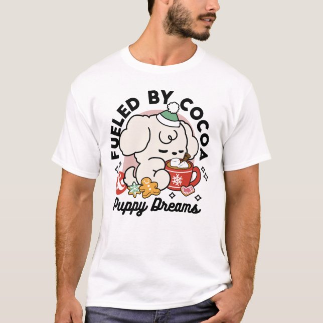 Fuelled by Cocoa and Puppy Dreams – Cute Winter Do T-Shirt (Front)