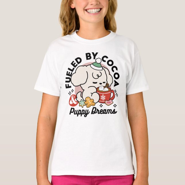 Fuelled by Cocoa and Puppy Dreams – Cute Winter Do T-Shirt (Front)