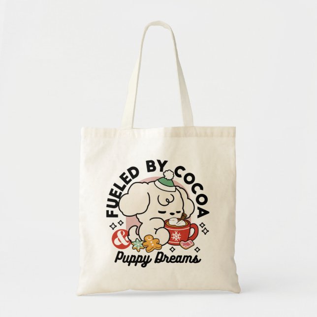 Fuelled by Cocoa and Puppy Dreams – Cute Winter Do Tote Bag (Front)